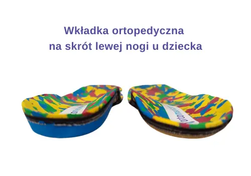 Krótsza noga u dziecka, wkładki ortopedyczne skrótowe wykonane przez fizjoterapeutę Ortomedicum.
